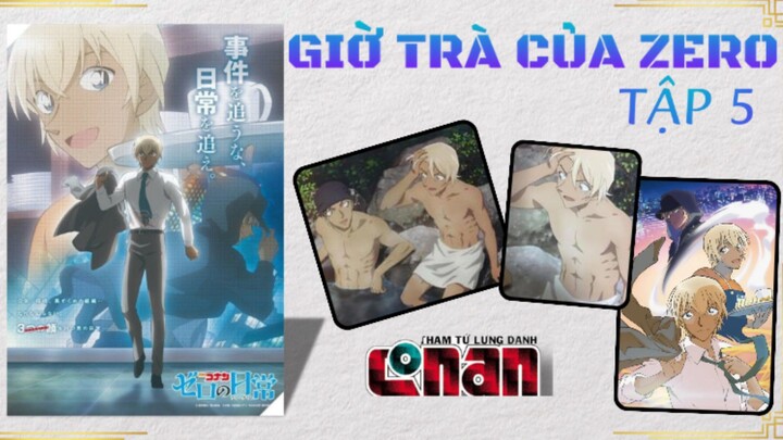 Giờ Trà Của Zero Tập 5 Thuyết Minh.