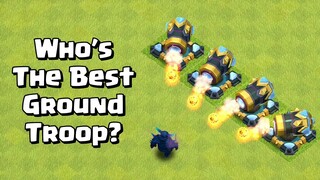 Finding The Best Ground Troop | Clash of Clans