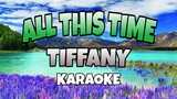 All This Time - Tiffany (KARAOKE)