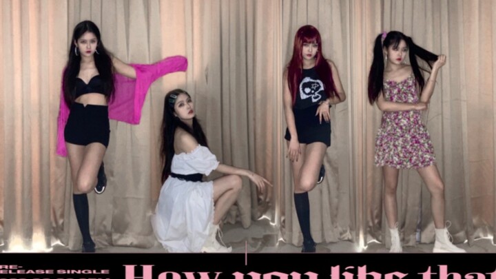 【Kẹo Bọc Đường】How You Like That – Vũ đạo cover ca khúc mở đường của BLACKPINK nhanh nhất toàn mạng