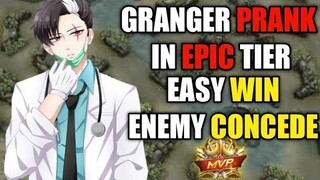 Granger Prank in Epic Tier | Easy Win Enemy Concede