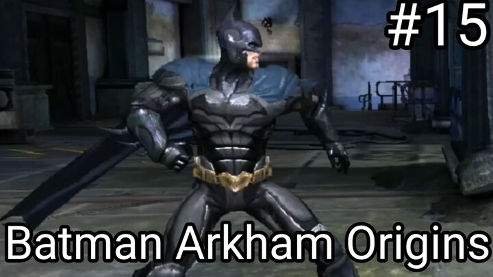Batman Arkham Origins: Mobile Game - Gameplay #15 (#bestofbest #BstationGamers)