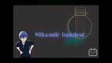 With a smile ( Short Cover)