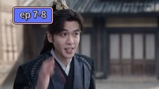 ตอนทึ7-8 ⏯️ หาญท้าชะตาฟ้า ⚡️ปริศนายุทธจักร 📺