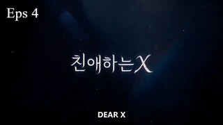 Dear X Eps 4 Subtitle Indonesia