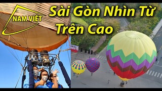 Xem kinh Khí Cầu - Dù lượn tại Sài Gòn - Toàn cảnh trên cao nhìn xuống [Nam Việt 1908]