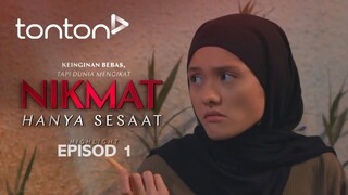 Nikmat Hanya Sesaat 2025 EP01