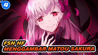 [Fate/stay night Heaven's Feel] Menggambar Matou Sakura_4