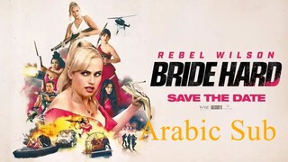 Bride Hard-الترجمة العربية