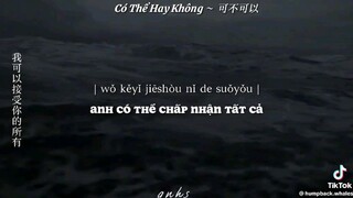 có thể hay không