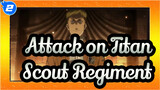 [Attack on Titan] Scout Regiment--- Their Wills Will Become Our Power_2