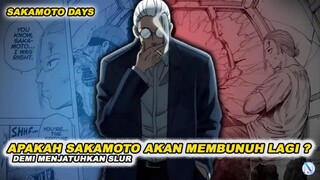 APAKAH SAKAMOTO AKAN MEMBUNUH LAGI ?