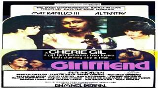 CHERIE GIL, MAT RANILLO III & AL TANTAY | GIRLFRIEND (1980) FULL MOVIE