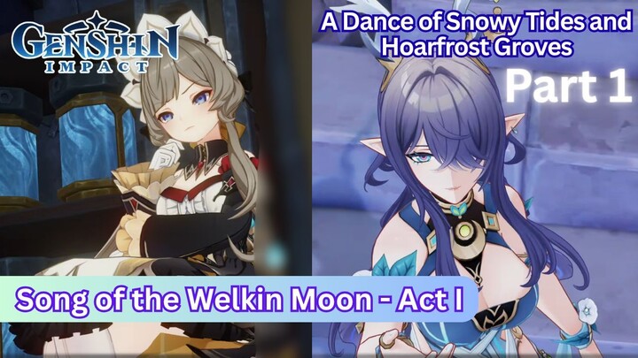 Archon Quest: Song of the Welkin Moon - Act I Part 1| Genshin Impact Story