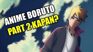 ANIME BORUTO PART 2 KAPAN?