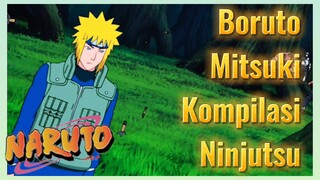 Boruto Mitsuki Kompilasi Ninjutsu