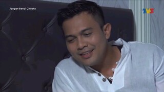 Jangan Benci Cintaku | Ep1 ( 2018 )
