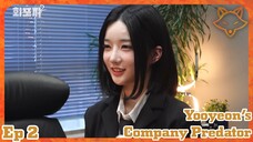 Yooyeon's Company Predator Ep. 2 - Lawyer Time (Eng Subs)