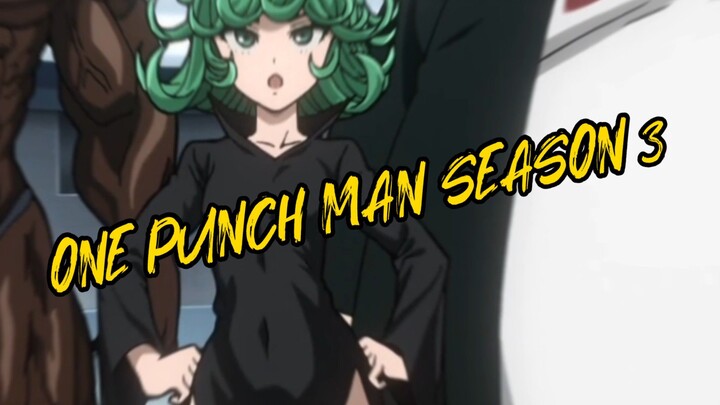 ONE PUNCH MAN SEASON 3 TATSUMAKI