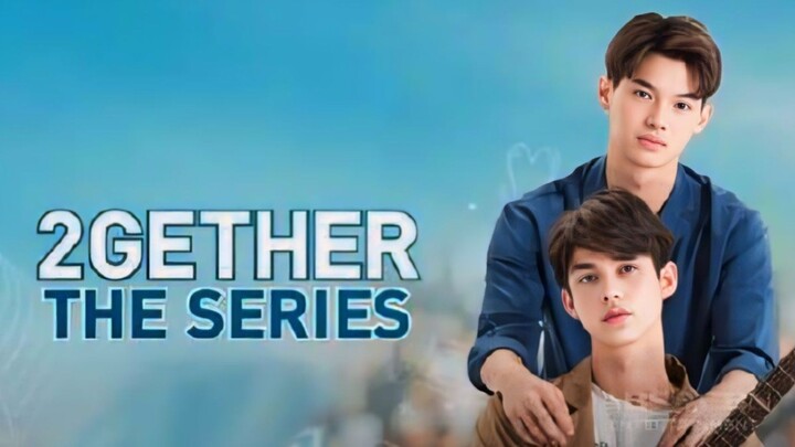 2gether The Series Episode 4 Tagalog Dubbed