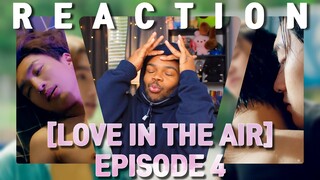 WET N' WILD BOOCHIE RIDE | [LOVE IN THE AIR บรรยากาศรัก เดอะซีรีส์] EPISODE 4 CUT REACTION