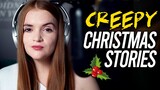 CHRISTMAS CREEPY PASTA HORROR STORIES | Spookyastronauts