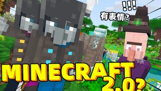 I'm afraid I might have gotten my hands on "Minecraft 2.0" early? #2