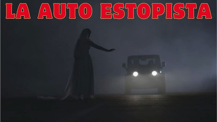 LA AUTOESTOPISTA FANTASMA