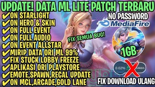 Data ML Lite Full Event 1Gb Terbaru Patch Allstar | ML Lite | Cara Mengatasi Lag & Patah Patah