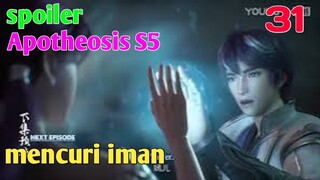 Alur Cerita Martial Peak S5 Part 31 : Mencuri Iman