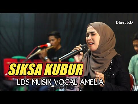 SIKSA KUBUR _ VOC.AMELIA _ COVER LDS Musik