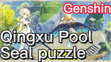Qingxu Pool Seal puzzle