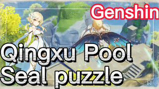 Qingxu Pool Seal puzzle