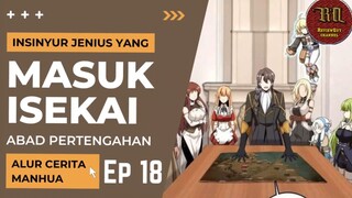 Insinyur Jenius Masuk Isekai ??  Episode 18 #RTW #Manhua