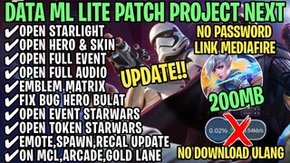 Data ML Lite Full Event 200Mb Patch Project Next | ML Lite | Cara Mengatasi Lag & Patah Patah ML