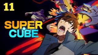 The Super Cube Episode 11
