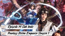[ EPISODE 14 ] Peerless Divine Emperor Season 1 - 1080p Super Duper HD Sub Indo