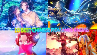 Top 10 Historical Romance Donghua (Chinese Anime)| Chinese Romance Anime