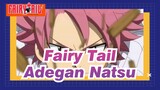 [Fairy Tail] Adegan Natsu / Epik / Beat Sync