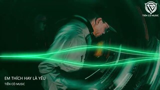 LIKE OR LOVE FT. THLY REMIX -  CT FT VD REMIX || NHẠC HOT TIK TOK 2023