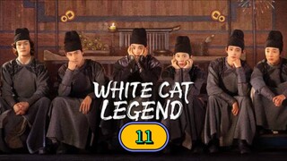 🇨🇳 [2024] ₩Ⱨł₮Ɇ CAT LEGEND | EPISODE 11