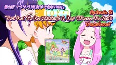 Episode 2 "You Got To Be Kidding! A Day Where We Can't Transform!"