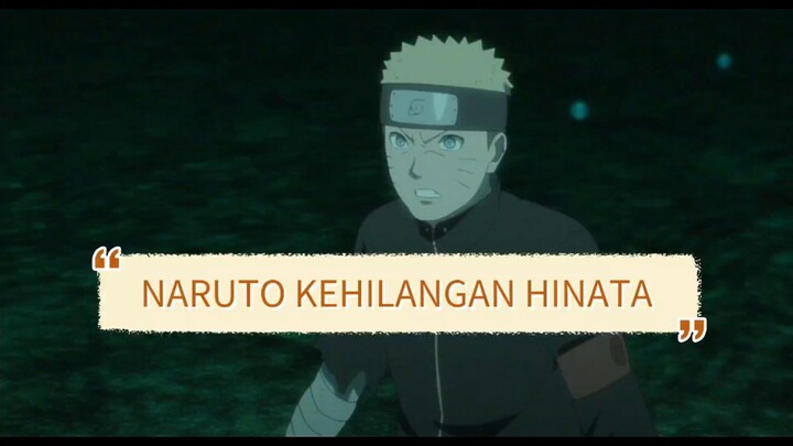 Apakah Naruto akan kehilangan Hinata Selamanya?