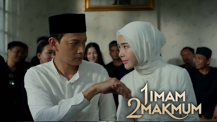 Film 1 Imam 2 Makmum | Kisah Yang Menyentuh Tentang Cinta Dan Kehilangan
