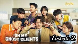 Oh My Ghost Clients Season 1 [Episode 2] Subtitle Indonesia
