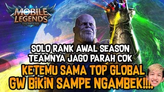 TOP GLOBAL KOK NGAMBEK!!! BANYAK MAHLUK" SEPERTI INI YA KALO AWAL SEASON..