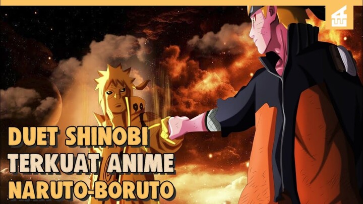 Duet Paling Mematikan !!! INILAH DUO SHINOBI TERKUAT DI ANIME NARUTO DAN BORUTO