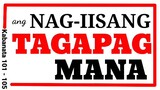 Ang TAGAPAGMANA ( 101 - 105 )