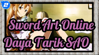 [Sword Art Online] Ayo Rasakan Daya Tarik SAO!_2