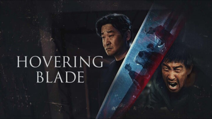 HOVERING BLADE (2024 LK21🎬) SUBTITLE INDONESIA STREAMING / DOWNLOAD